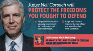 Judge Neil Gorsuch will Protect the Freedoms you Fought to Protect